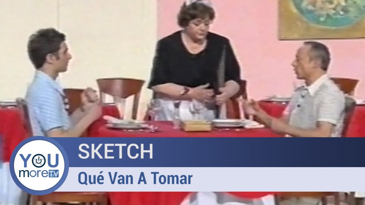 Sketch   Qué Van A Tomar