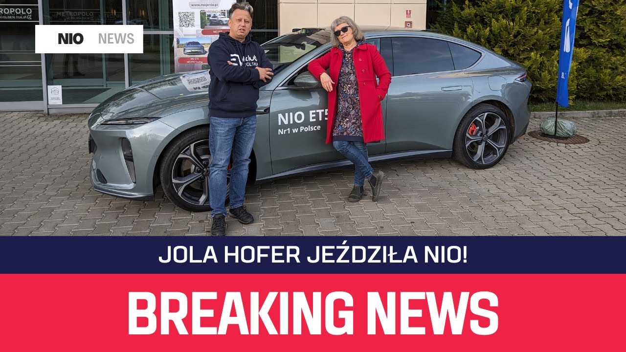 NIO ET5 - gość specjalny na pokładzie: JOLANTA HOFER.