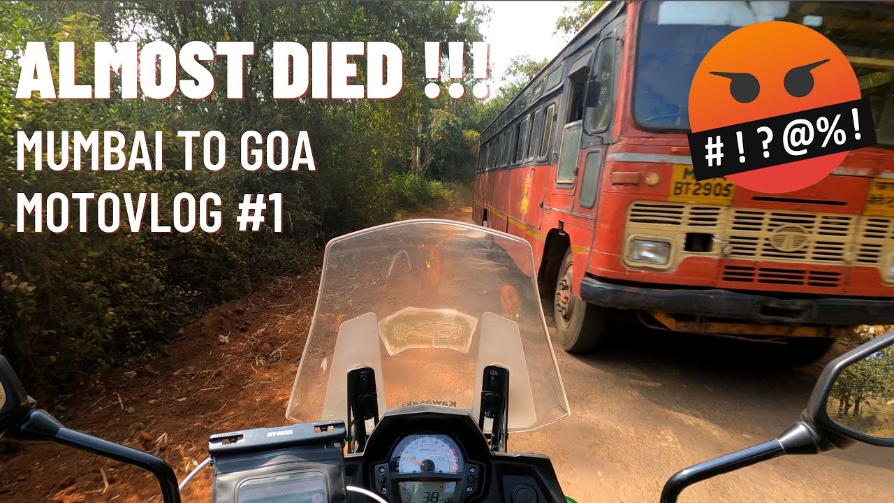 Mumbai to Goa in 10 Hrs. | Motovlog #1 | Mumbai - Goa - Bangalore Series | Jaan jaate jaate bachi !!