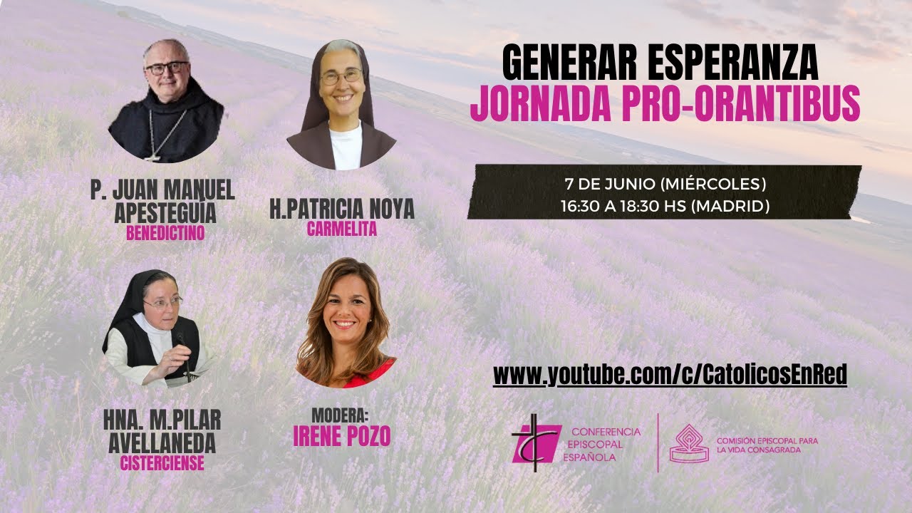 Jornada Pro-Orantibus: Generar Esperanza