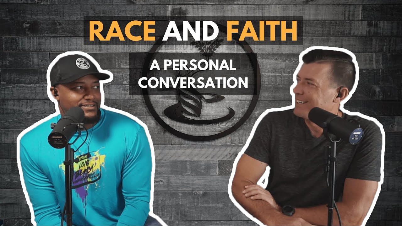 Race and Faith | A Personal Conversation