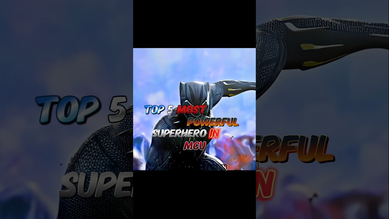 Top 5 Most powerful superheroes In MCU 🔥 #shorts #viral #marvel #superhero