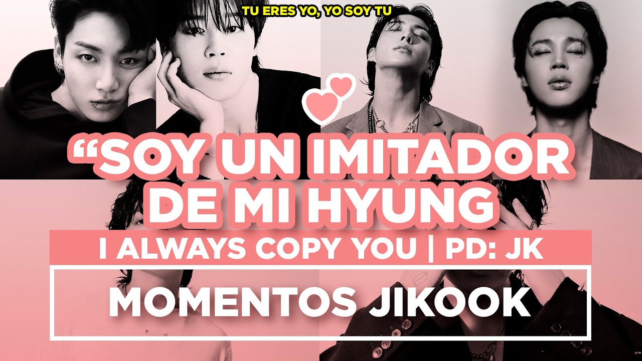 JIKOOK - CUANDO JUNGKOOK IMITA Y APRENDE DE JIMIN + JUNGKOOK ALWAYS COPIES JIMIN (Cecilia Kookmin)