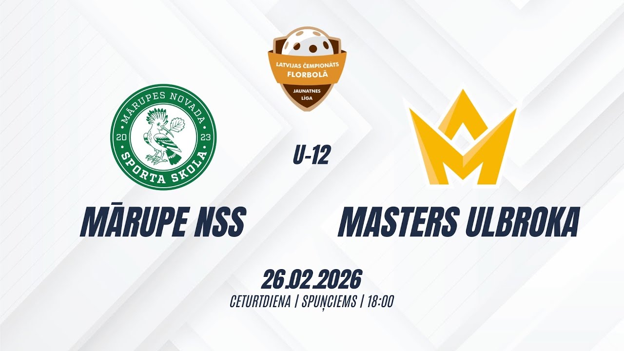 ZU12 Masters Ulbroka-Mārupe - 26/02/2026