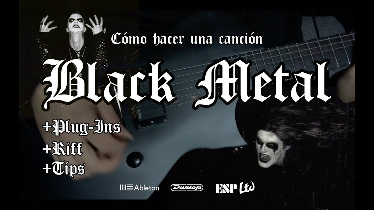 Cómo hacer Black Metal 