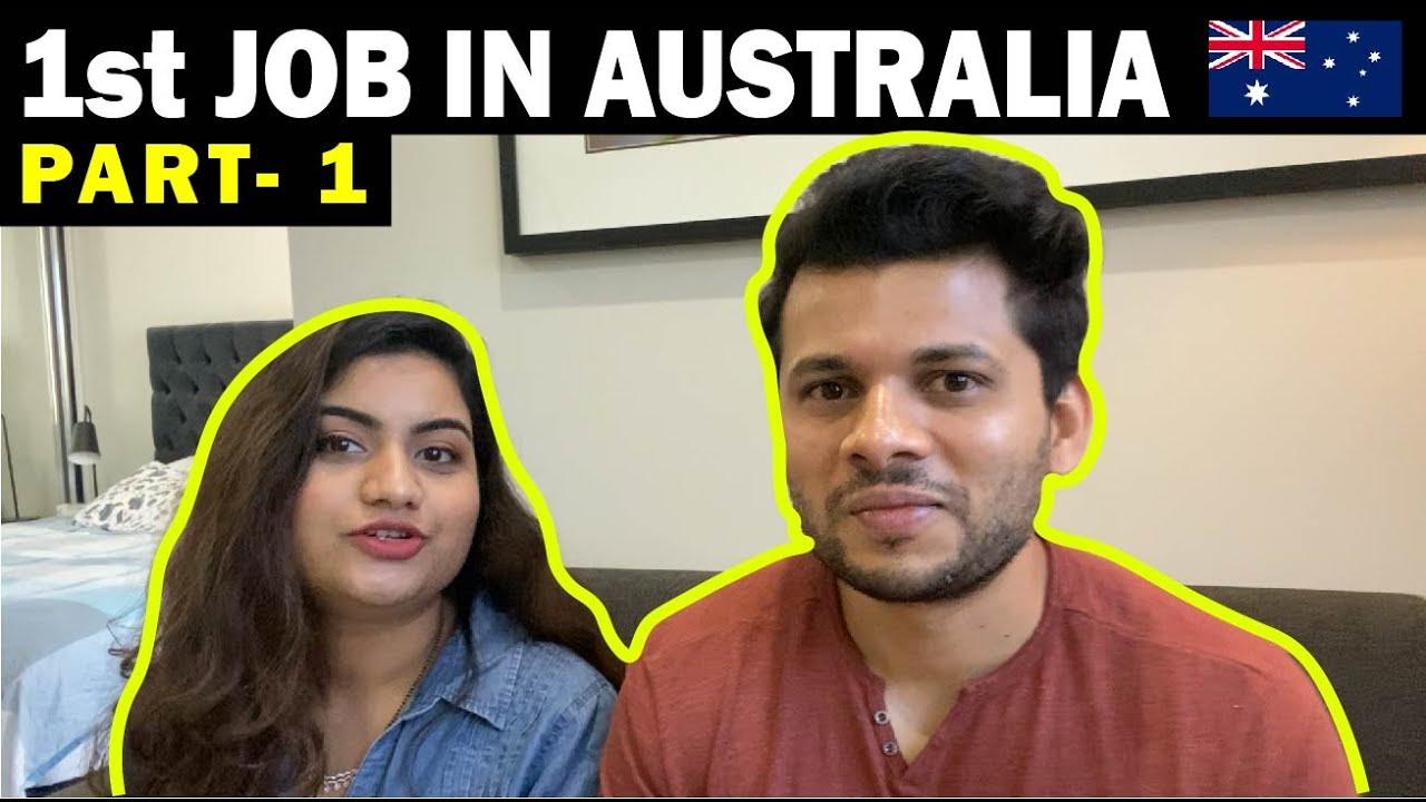 First Job In Australia I Job Hunt Strategy I How Get A Job In Australia I PART-1I