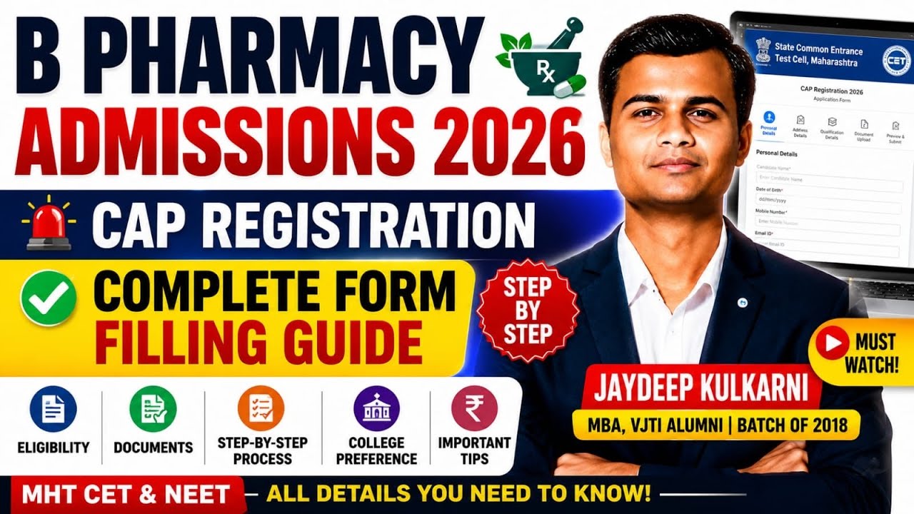 🔥 B Pharmacy Admissions 2026 | CAP Registration Complete Form Filling Guide | MHT CET & NEET #bpharm