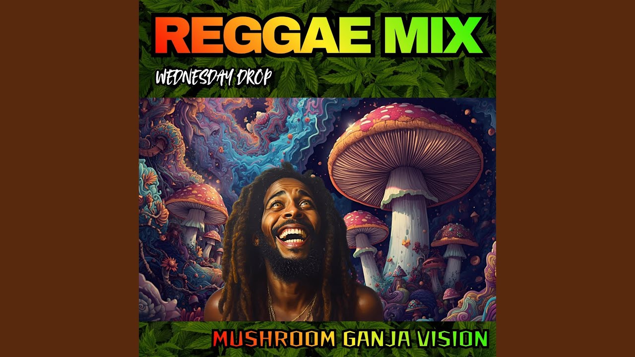 Mushroom Ganja Vision