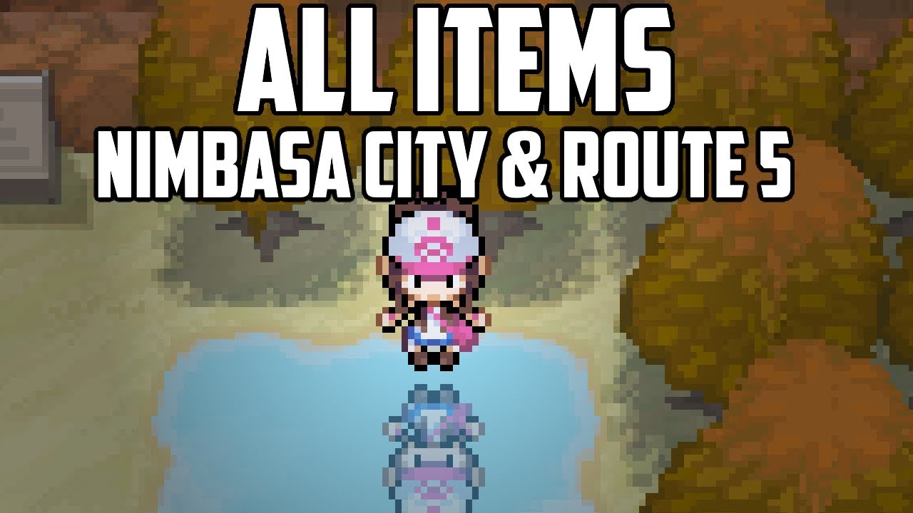 EVERY Item Location in Nimbasa City & Route 5 - Pok&eacute;mon Black & White