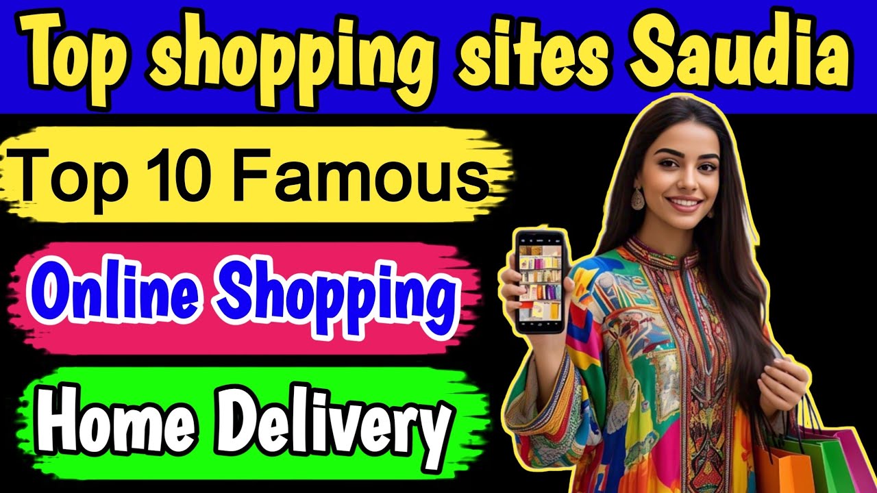 Saudi online shopping websites | Best online shopping websites in Saudi Arabia