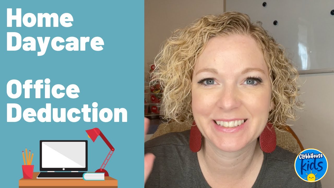 HOME DAYCARE TAX DEDUCTIONS | OFFICE DEDUCTION | CHILDCARE PROVIDER
