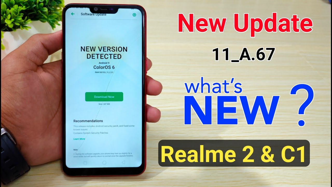 New Update Received in Realme 2 & C1 (What's New) New Version Update For Realme 2 & C1