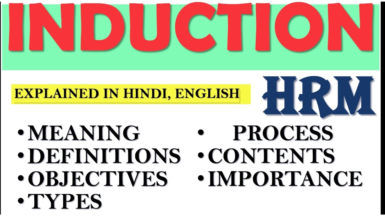 induction in hrm, induction process in hrm, contents of induction programme, #hrm