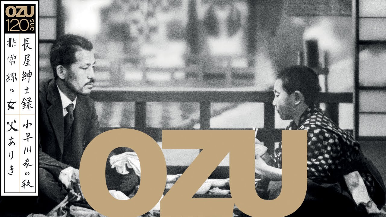 Ozu 120 ans - 6 films rares ou inédits : bande-annonce