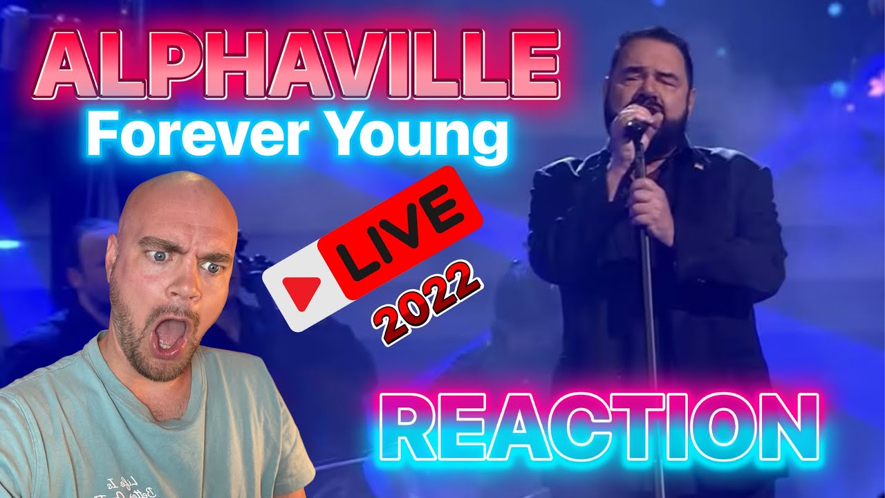 ALPHAVILLE - Forever Young (LIVE with Orchestra in 2022) | REACTION