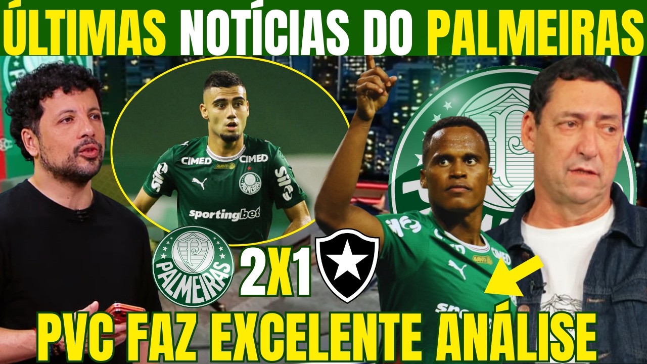 ÚLTIMAS NOTÍCIAS DO LÍDER PALMEIRAS! PVC FAZ EXCELENTE ANÁLISE DA VITÓRIA DO VERDÃO! CHOQUE REI!