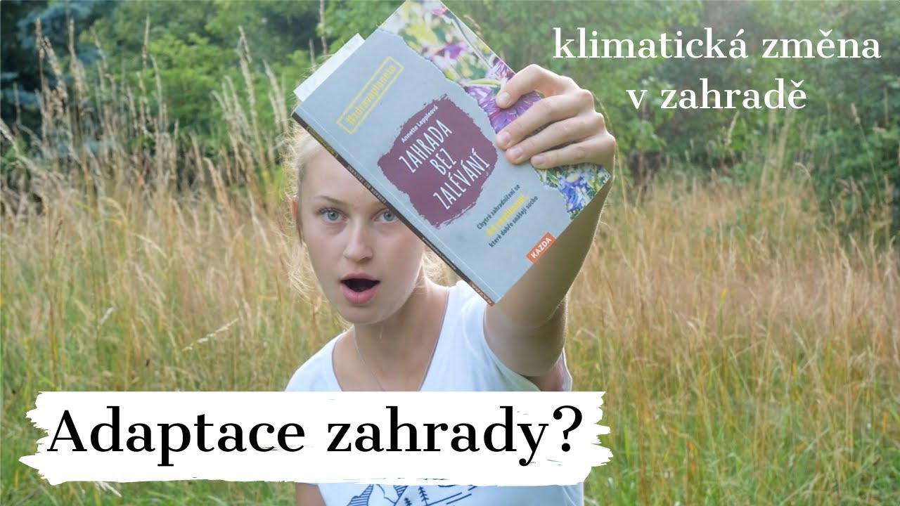 Adaptace zahrady na klimatickou změnu | SESTRY V AKCI