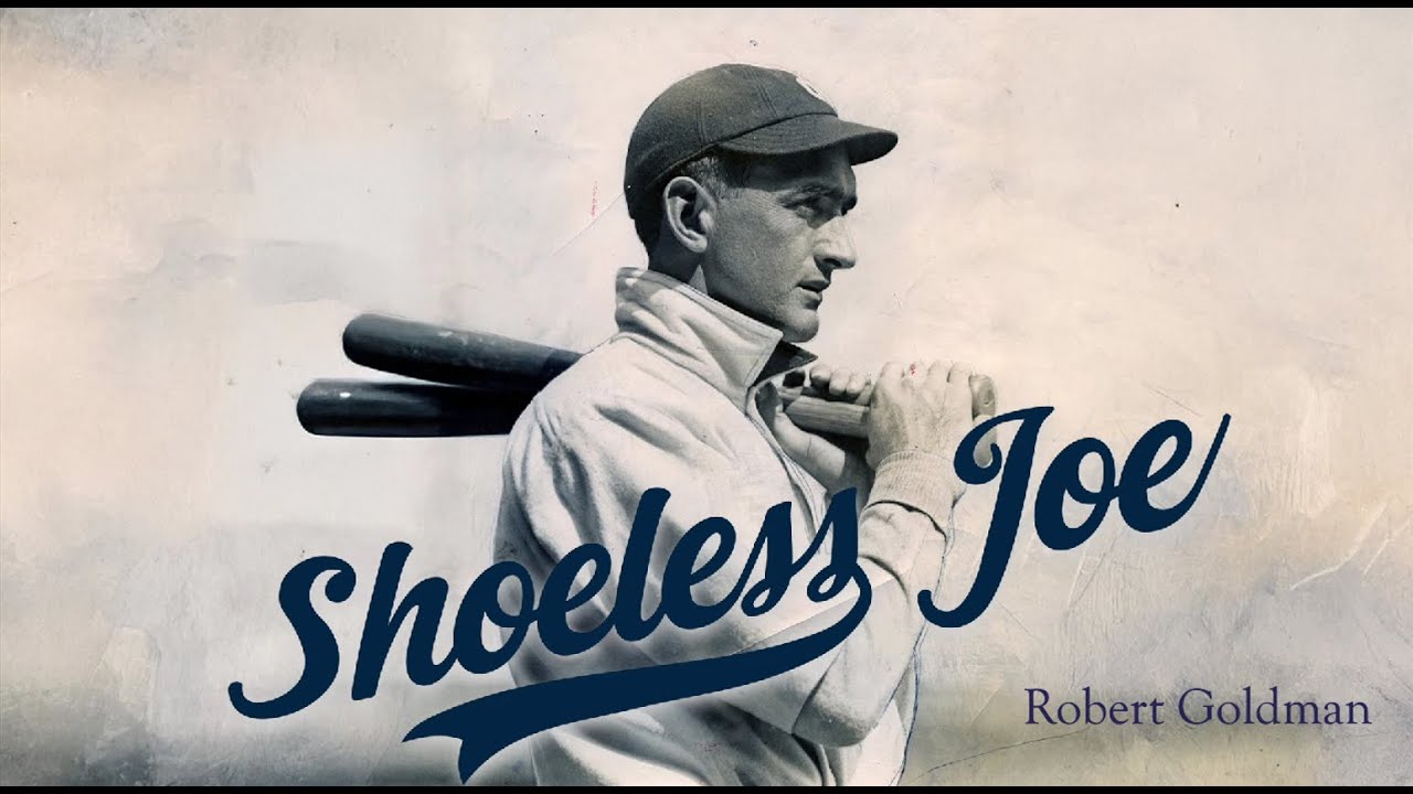 Shoeless Joe (Original) - Rob Goldman