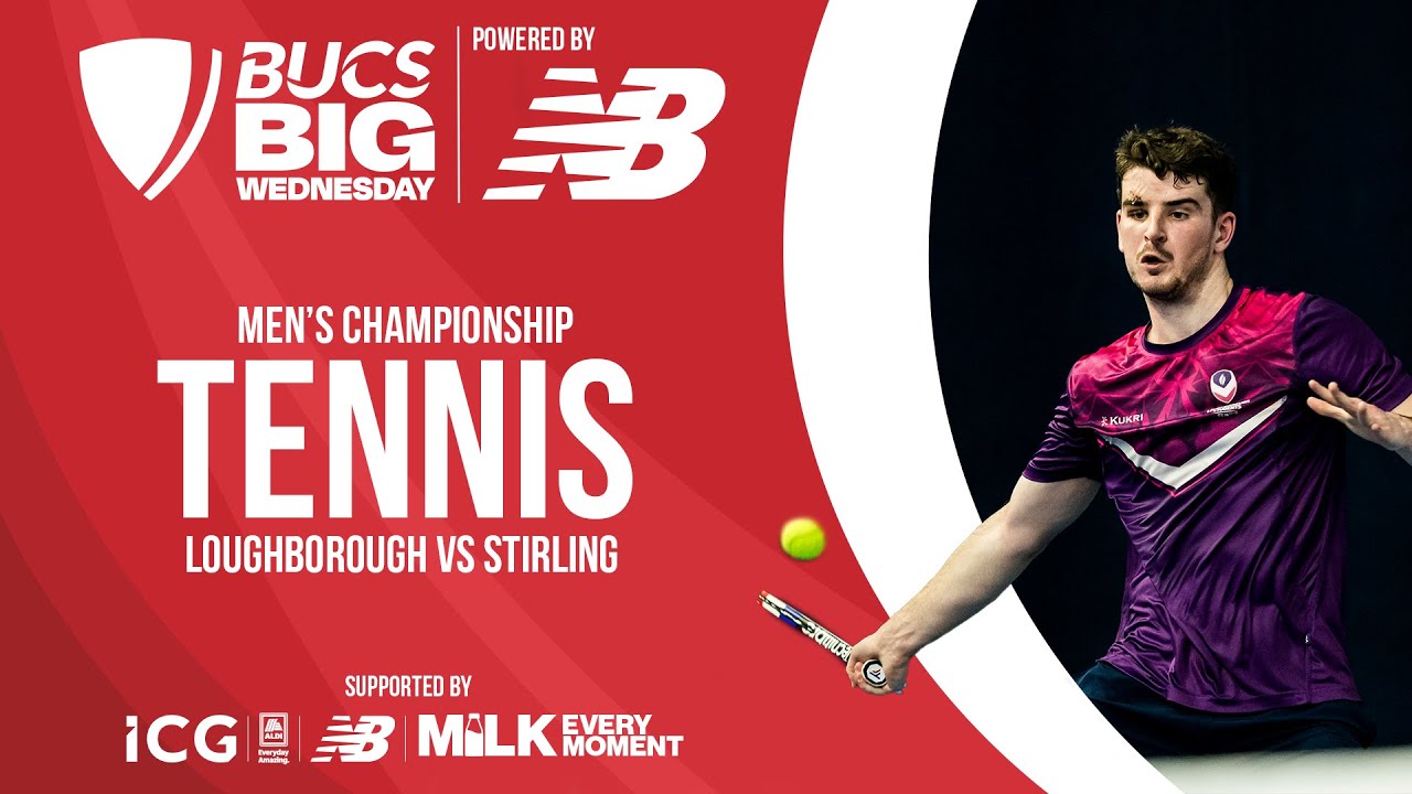 Tennis Championship Finals | BUCS Big Wednesday 2024
