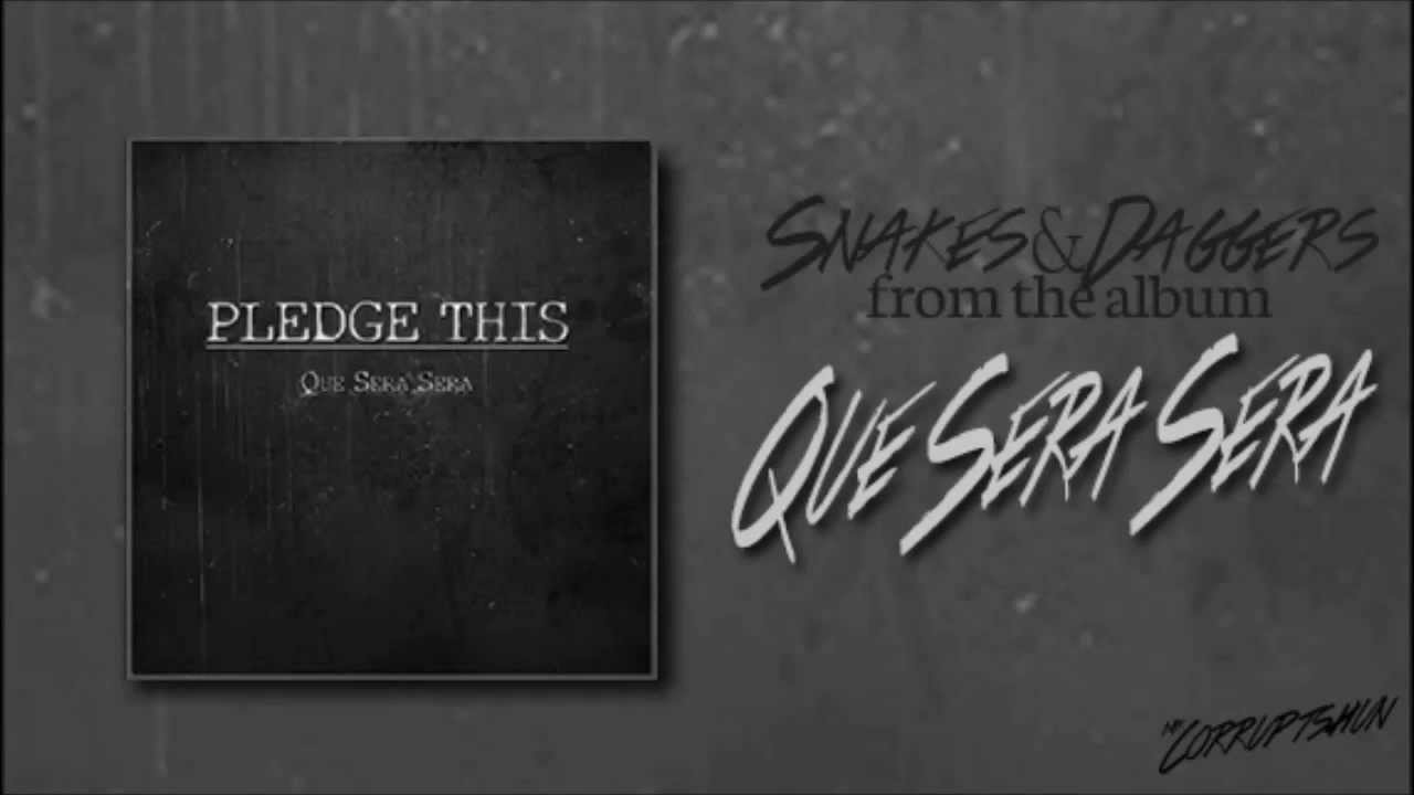Pledge This - Snakes & Daggers