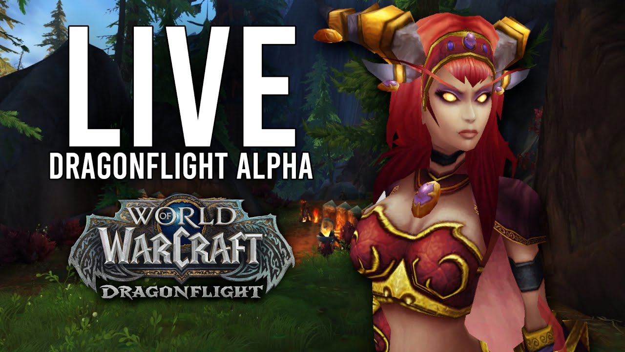 DRAGONFLIGHT ALPHA! WAITING FOR A POTENTIAL ALPHA BUILD! - WoW: Dragonflight Alpha (Livestream)