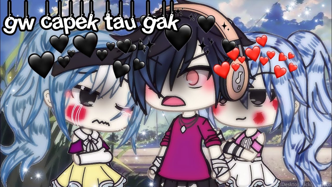 •gw capek tau gak•//glmm//gacha life
