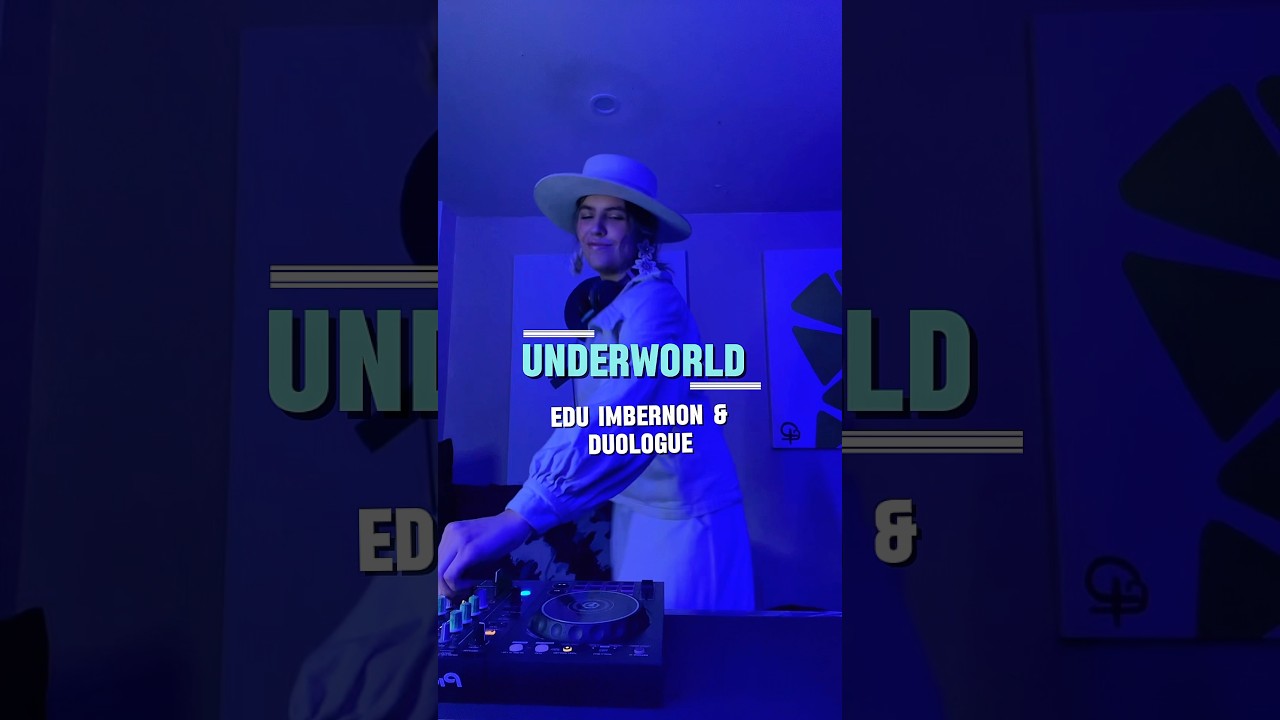 Underworld - Edu imbernon & duologue  