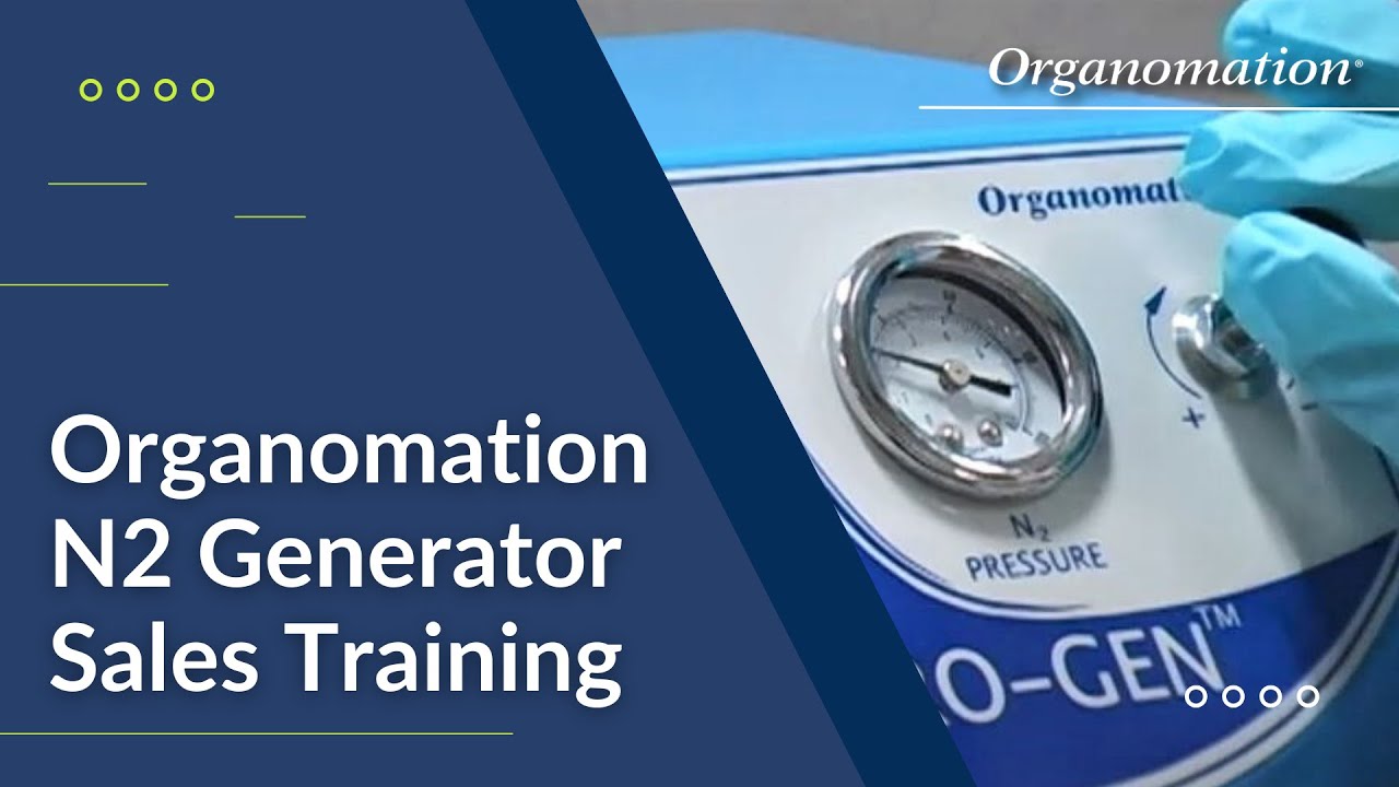 Organomation Nitrogen Generator Training: Product Overview & Sales Guidance for Distributors