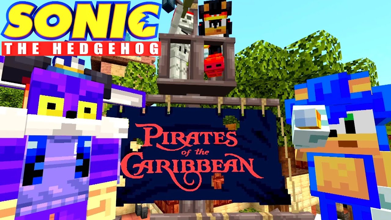 Sonic Pirates Or The Caribbean! [33] | Sonic And Friends | Minecraft