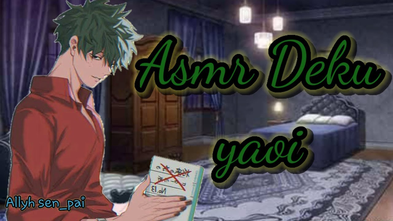 ✨Asmr Deku✨