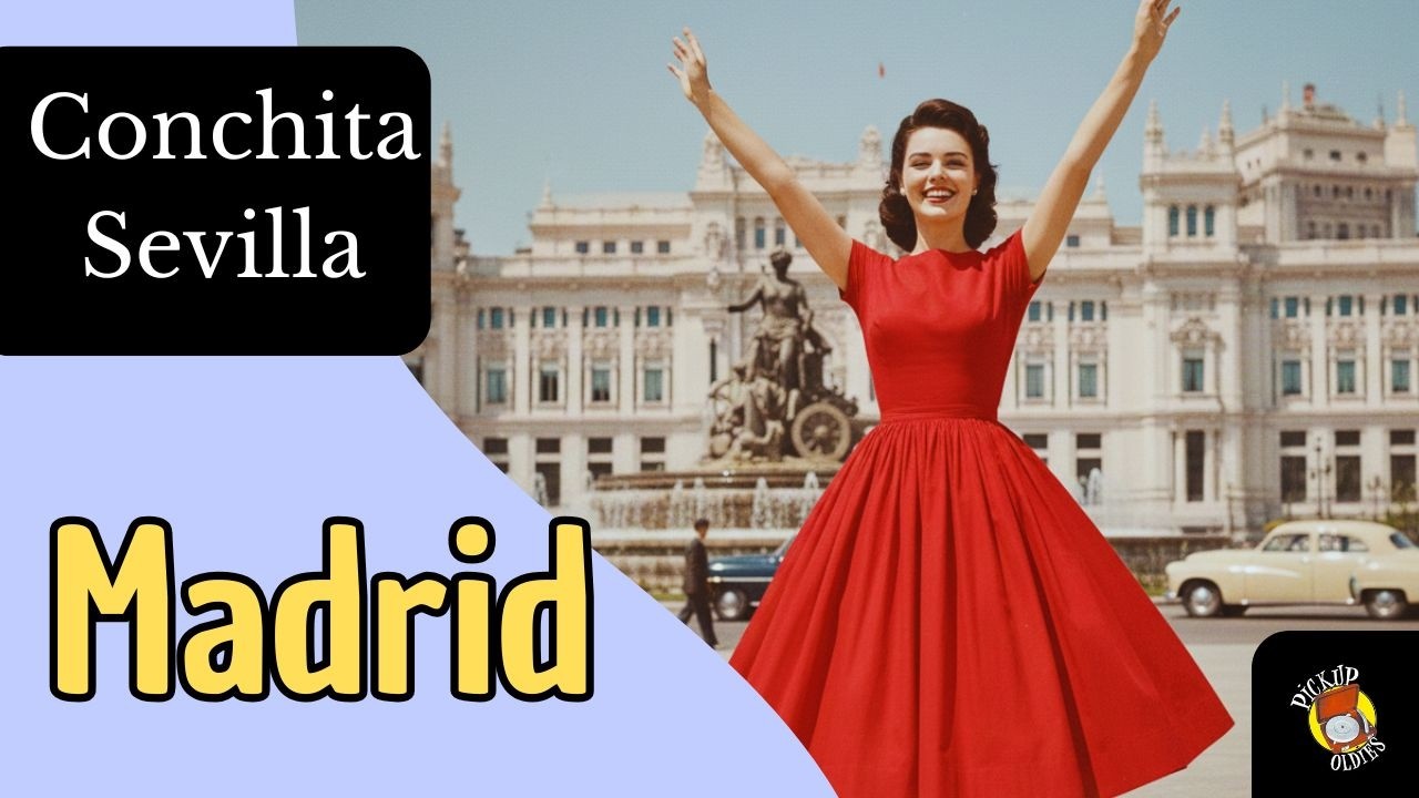 Conchita Sevilla - Madrid (Clásico Yeyé Uptempo de los 60)
