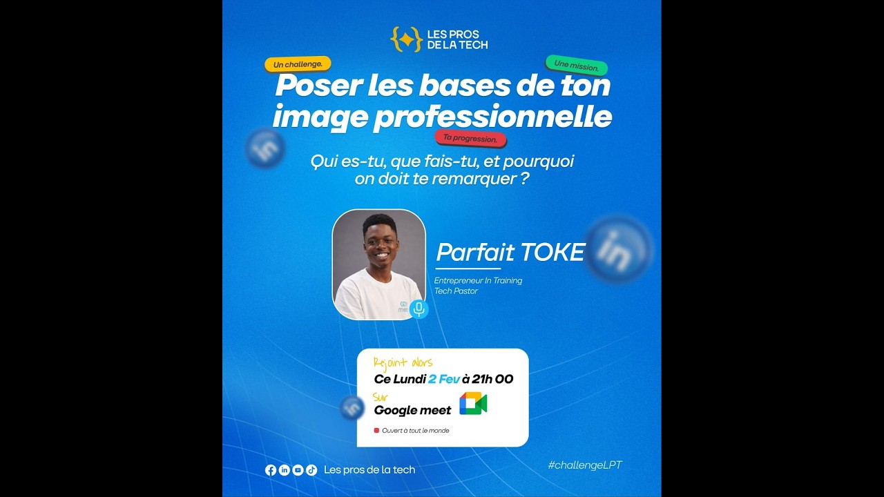 Formation Challenge Cohorte 2 : Poser les Bases de ton image professionnelle.