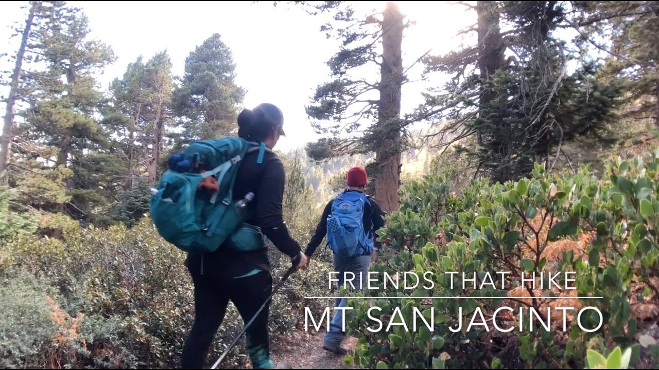 Friends That Hike - Mount San Jacinto