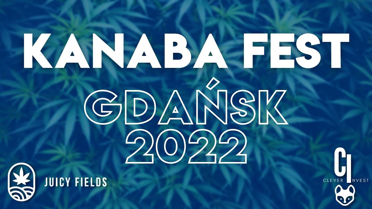 Juicy Fields - Kanaba Fest - Gdańsk 2022