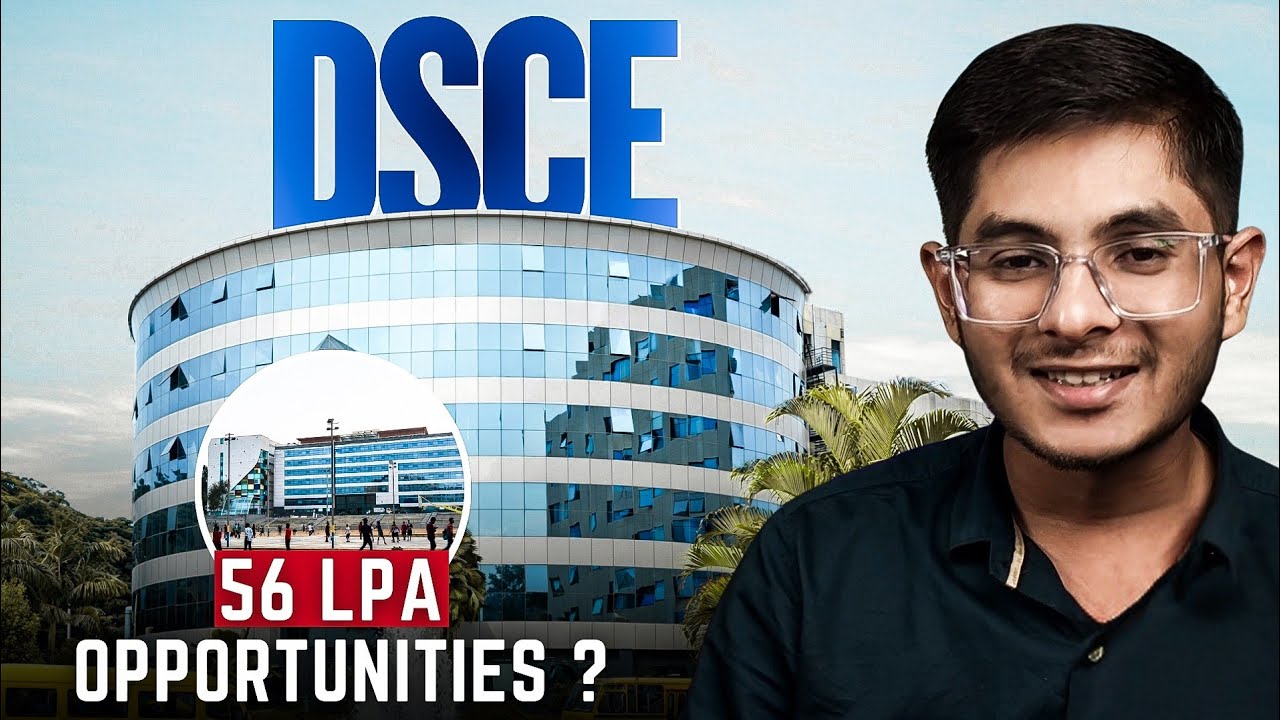 Dayananda Sagar College of Engineering (DSCE), Bangalore &mdash; Honest Student-Based Review