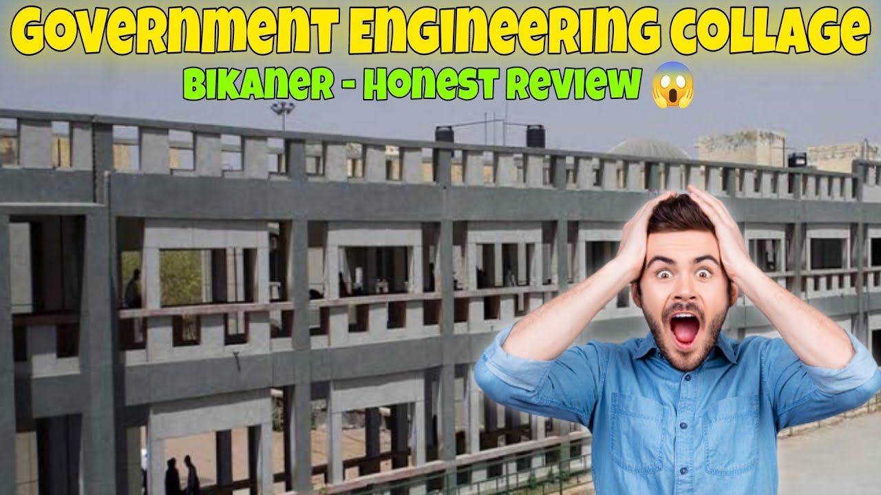 आखिर क्यों नही होते Placments - Government Engineering Collage Bikaner Detail Review 2023