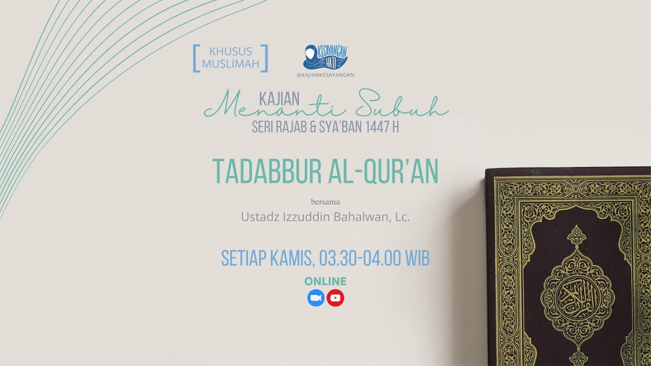 TADABBUR SURAH AL-BAQARAH AYAT 3&4