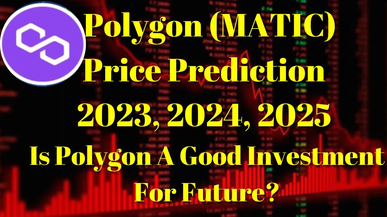 Crypto Altcoin | Polygon (MATIC) Price Prediction 2023-2025: Is MATIC A Good Investment For Future?