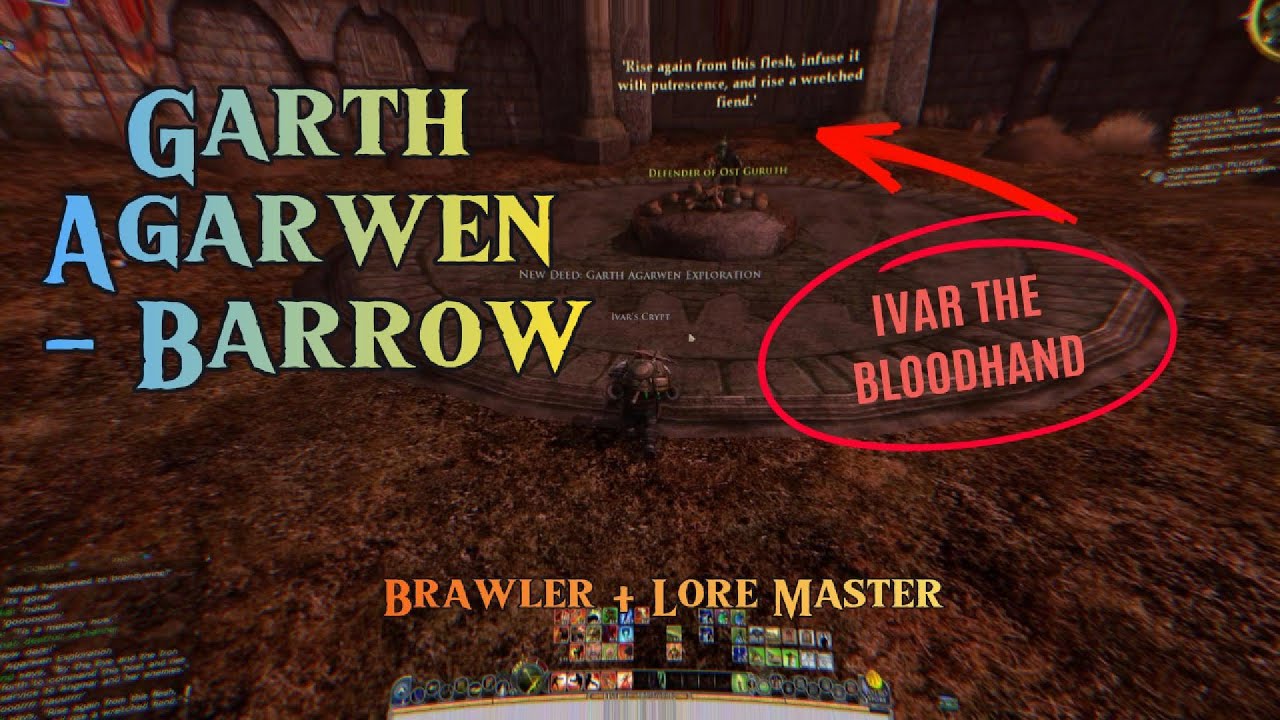 LOTRO | Garth Agarwen: Barrow  | Brawler & Lore Master Gameplay