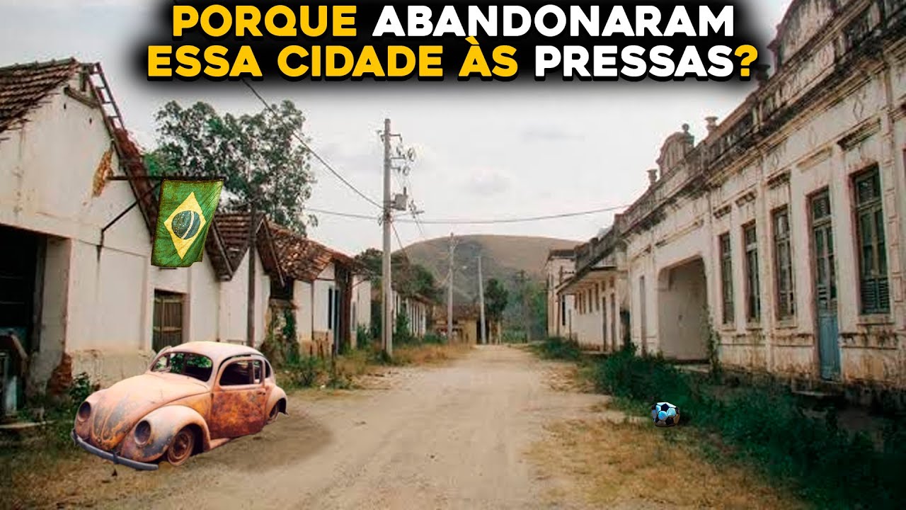 CIDADES FANTASMAS DO BRASIL QUE VOCÊ NÃO IMAGINAVA QUE EXISTIAM