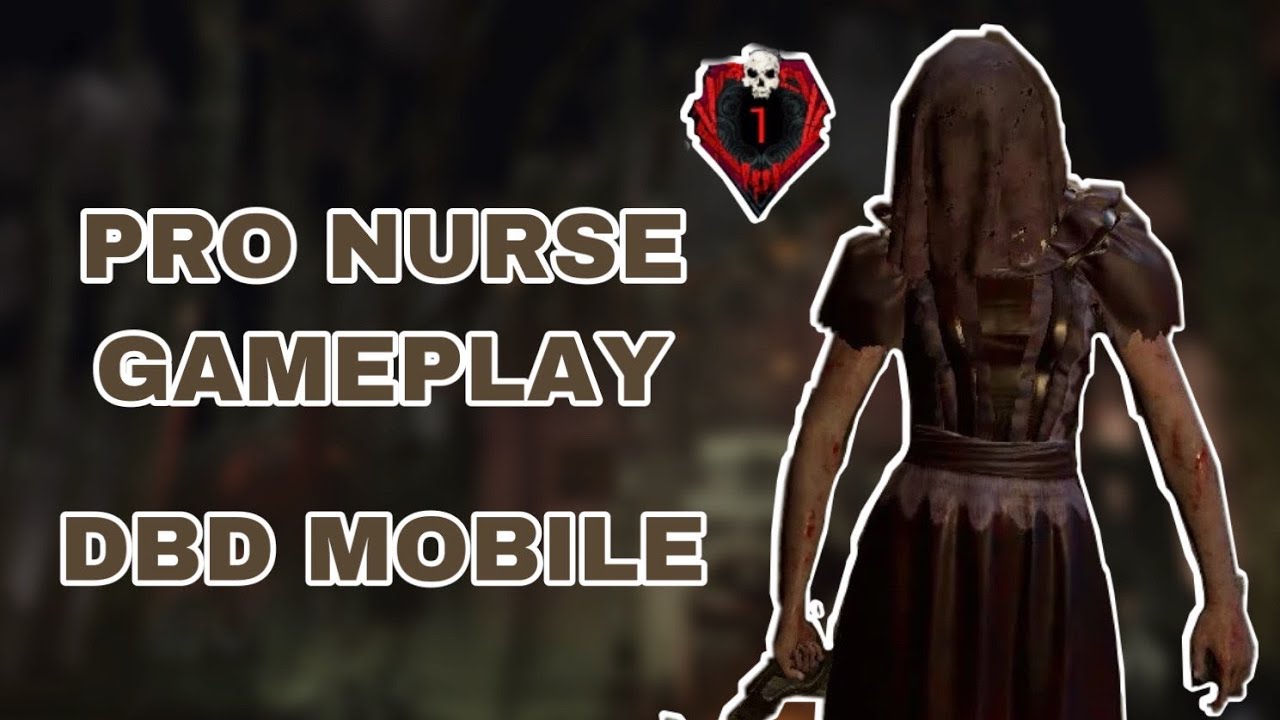 Pro Nurse Gameplay-DBD Mobile(Rank 1)