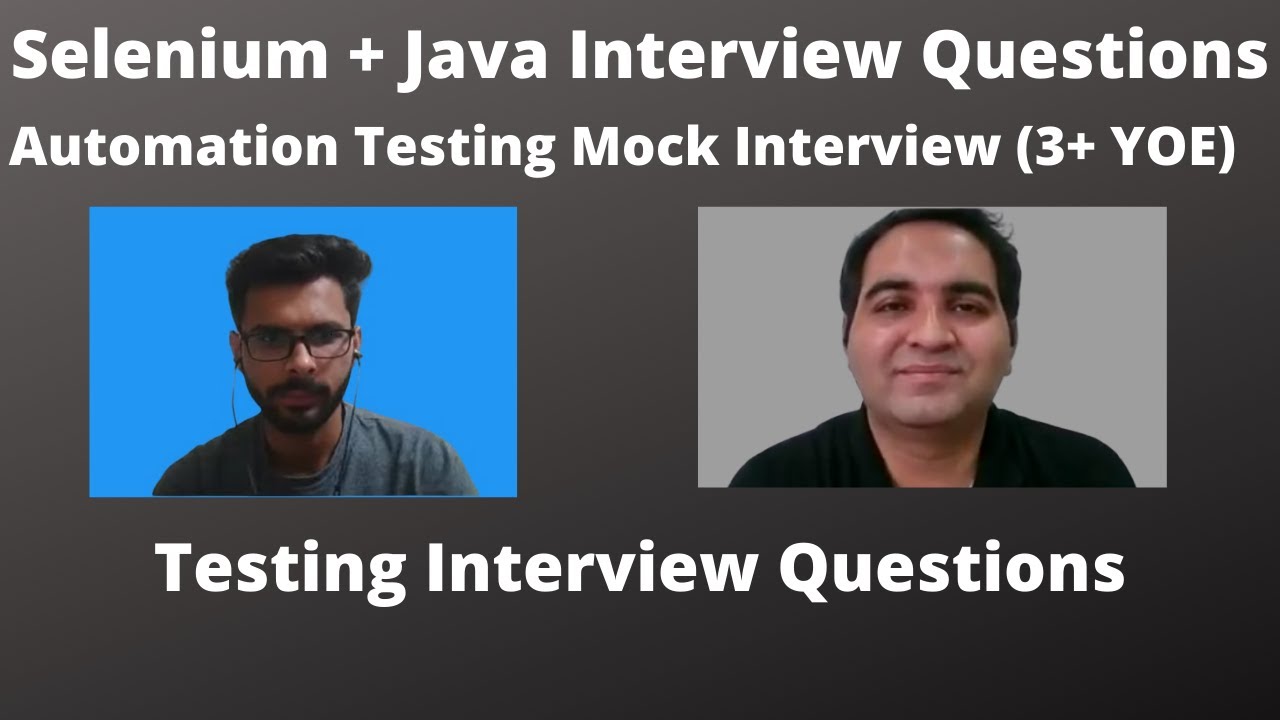 Automation Testing Interview Experience | Real Time Interview Questions and Answers