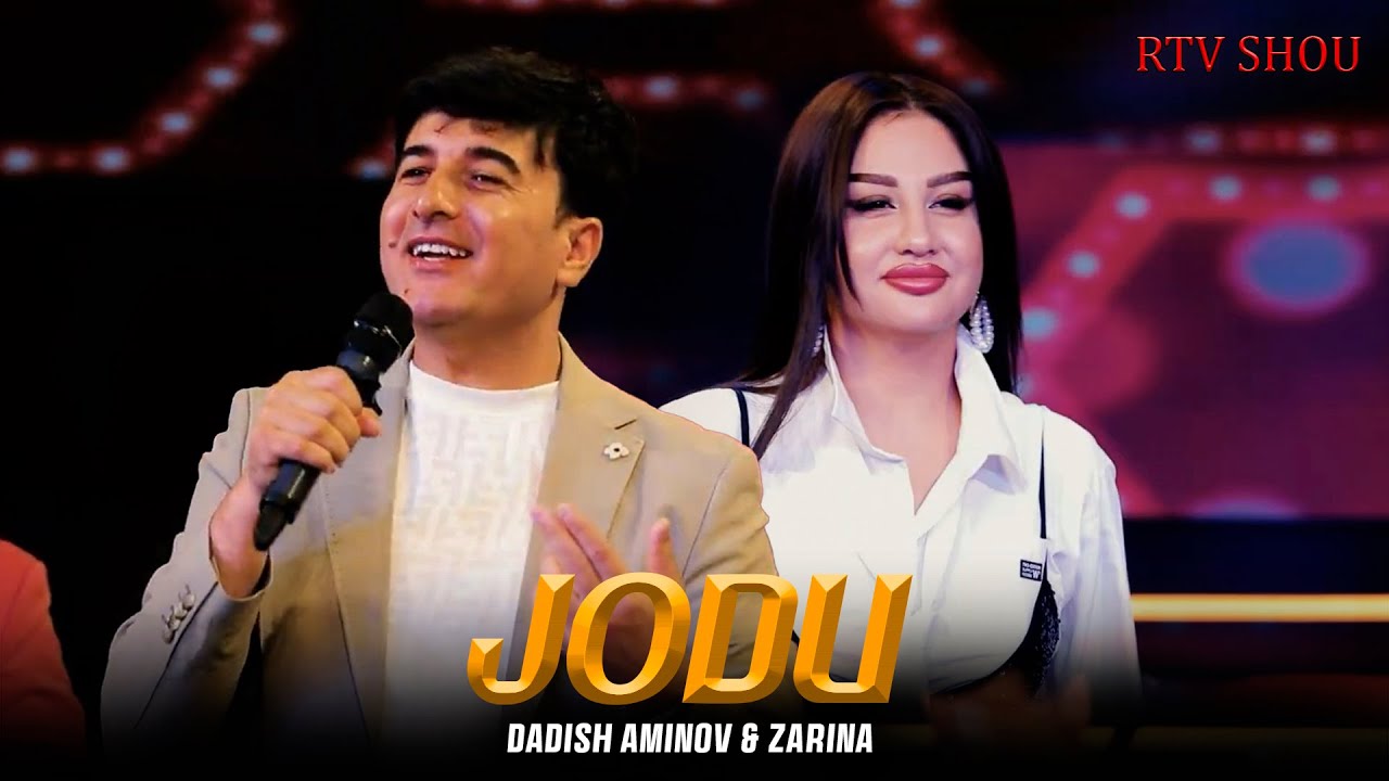 Dadish Aminov & Zarina - Jodu (Rtv Shou)