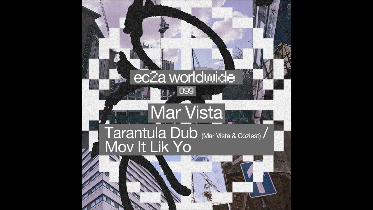 MAR VISTA - Tarantula Dub [EC2A-099]