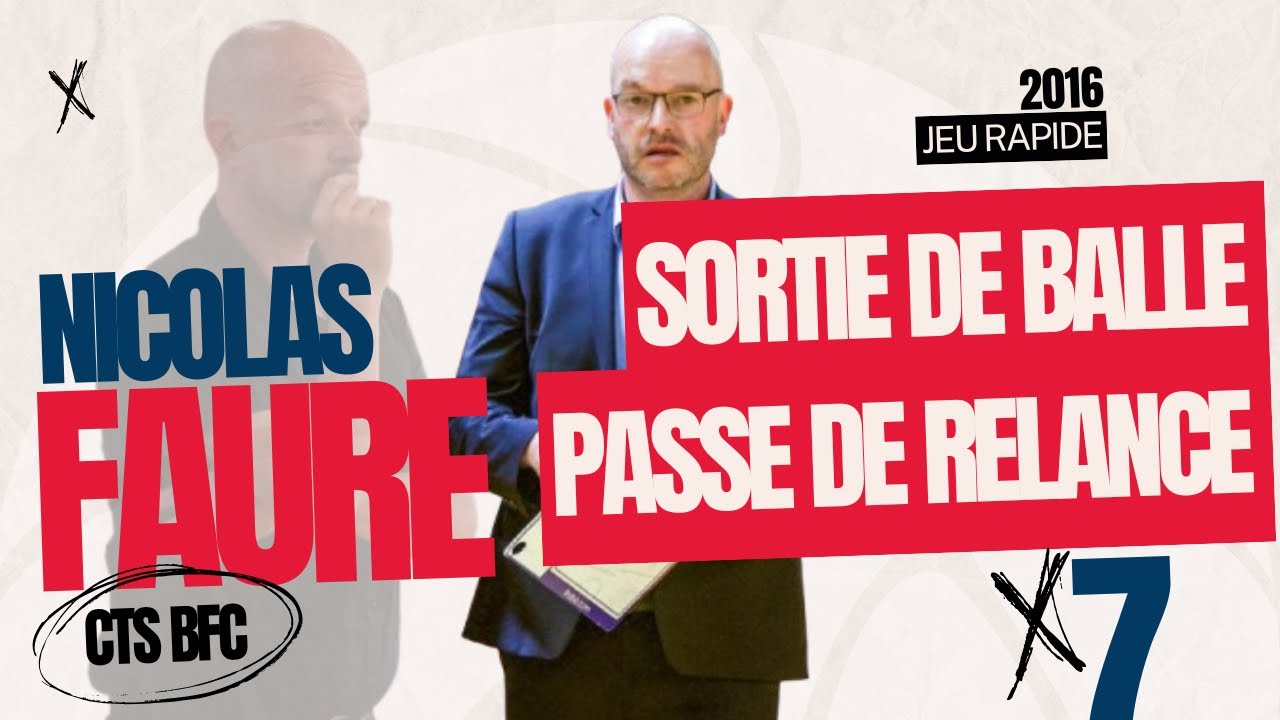 ► Sortie de balle et passe de relance // Nicolas Faure