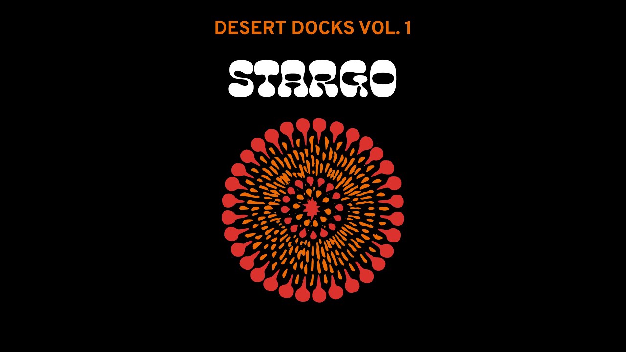Stargo -  Desert Docks Vol  1 Live Konzert