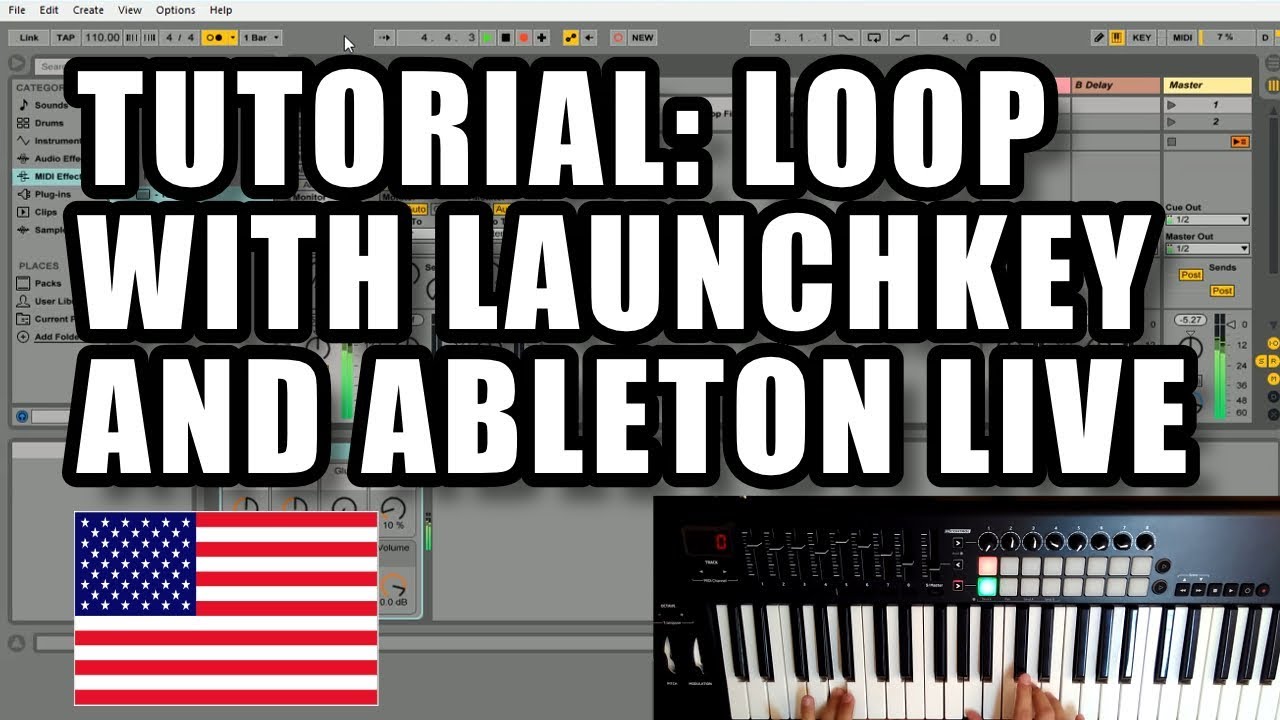 Tutorial - Loop with Novation Launchkey 61 and Ableton Live Lite