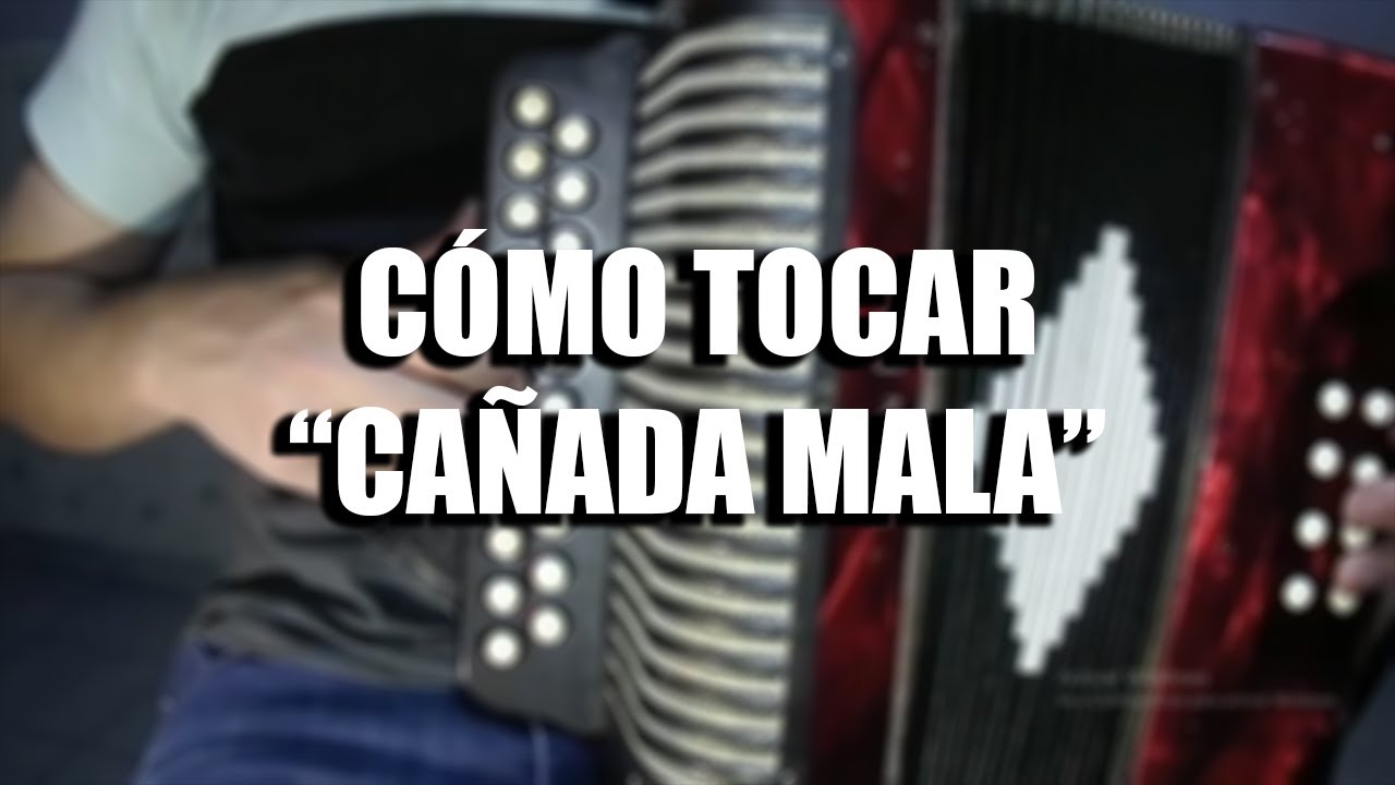 Ca&ntilde;ada Mala | Tutorial de acorde&oacute;n #76. Gonzalo Piccoli♪