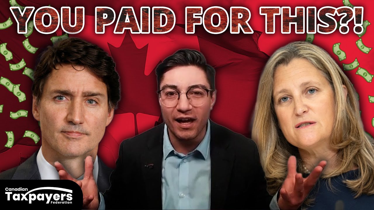 Trudeau government is BLOWING your money. Craziest government WASTE.