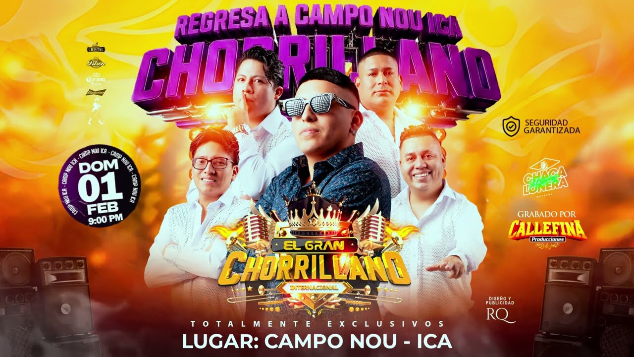 TERMINANDO UN AMOR MIX - EL GRAN CHORRILLANO - CIUDAD DE ICA CAMPO NOU - CALLEFINA PRODUCCIONES